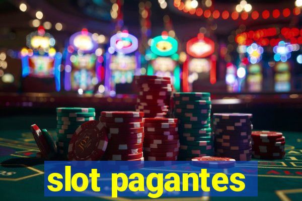 slot pagantes