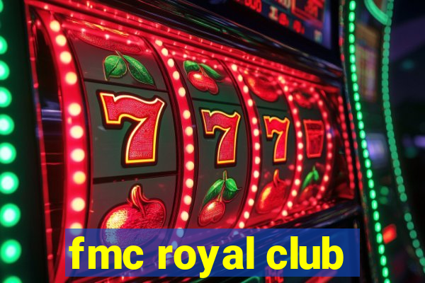 fmc royal club