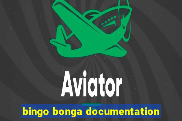 bingo bonga documentation