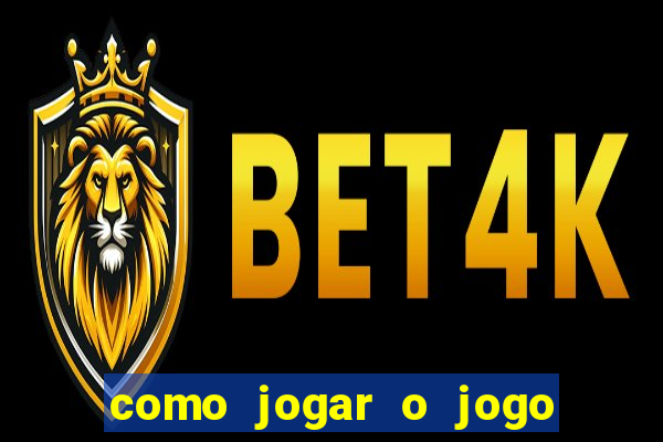 como jogar o jogo do tigre online