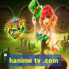 hanime tv .com