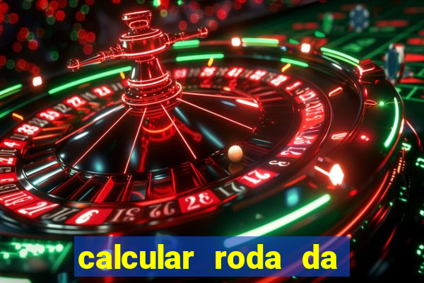 calcular roda da fortuna online gratis