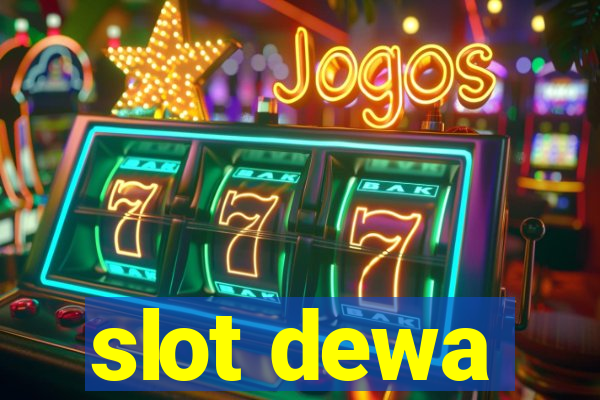 slot dewa