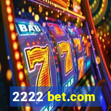 2222 bet.com