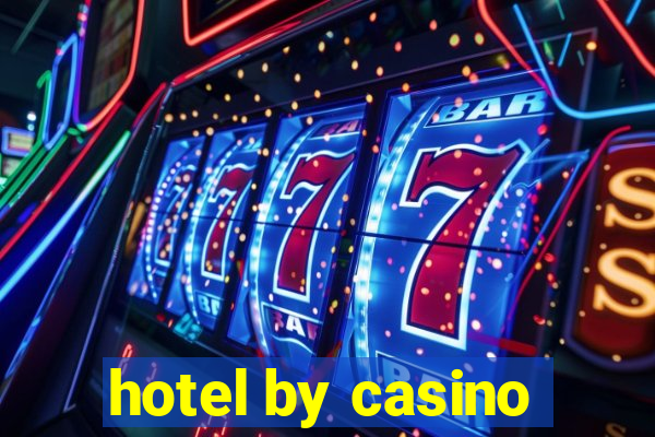 hotel by casino