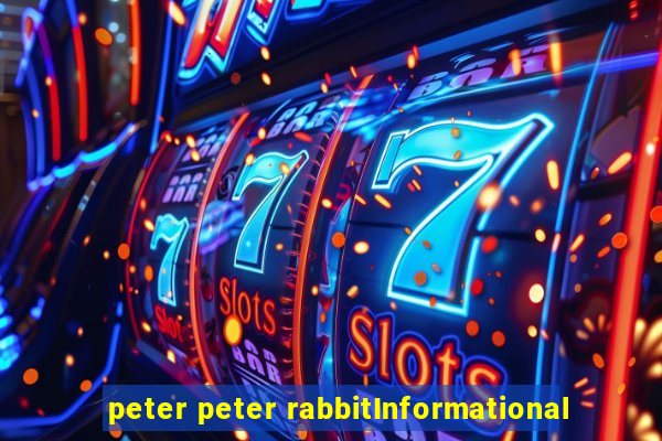 peter peter rabbitInformational