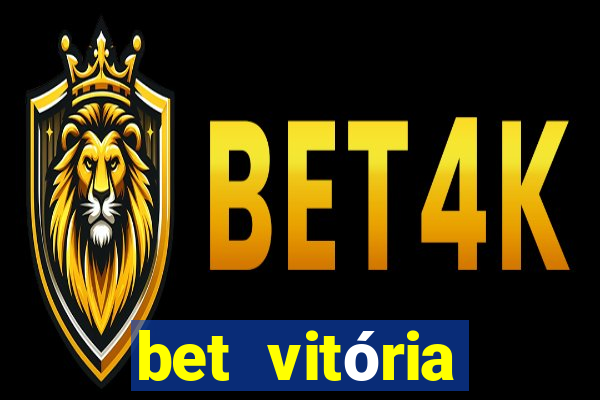 bet vitória apostas online