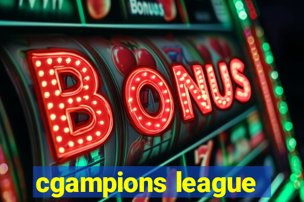 cgampions league