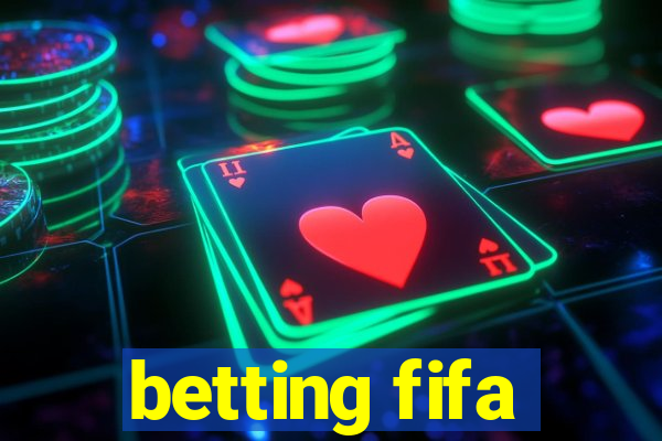 betting fifa