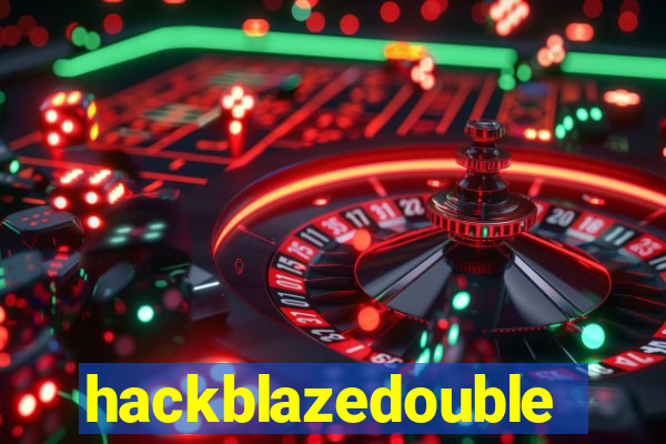 hackblazedouble