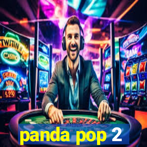 panda pop 2