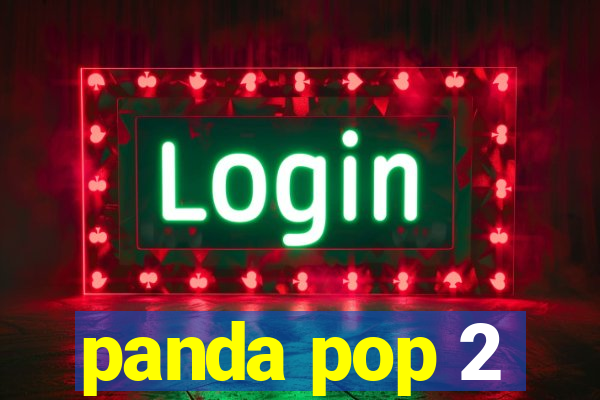 panda pop 2