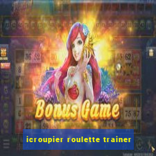 icroupier roulette trainer