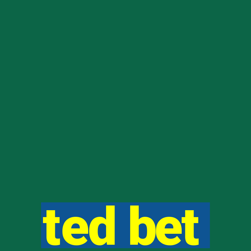 ted bet