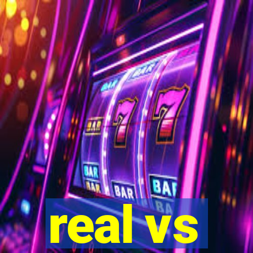 real vs