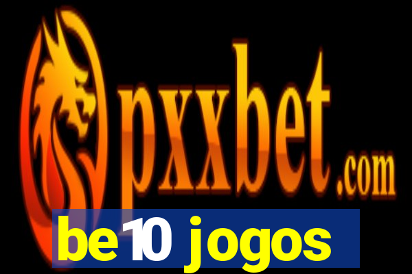 be10 jogos