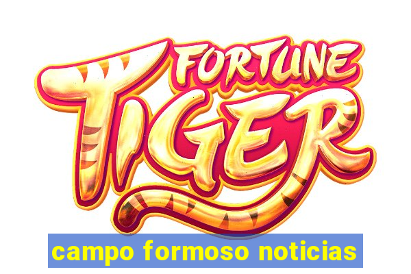 campo formoso noticias