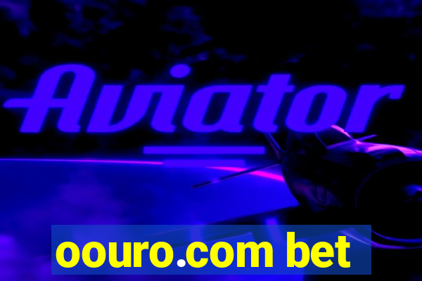 oouro.com bet