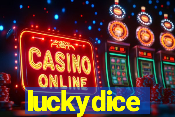 luckydice