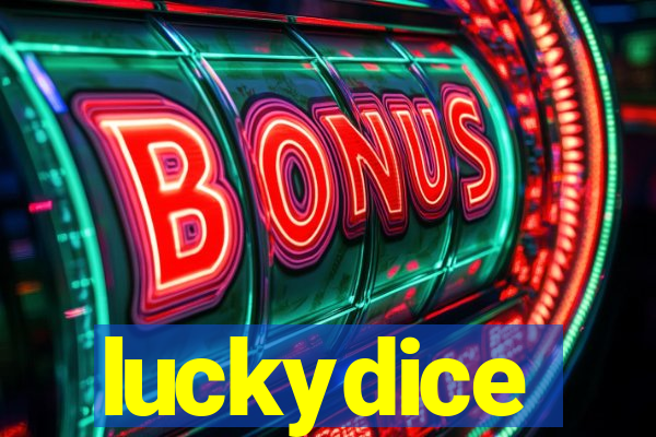 luckydice