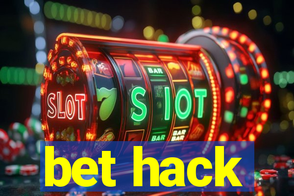 bet hack