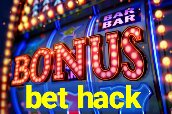 bet hack