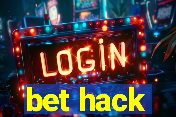 bet hack