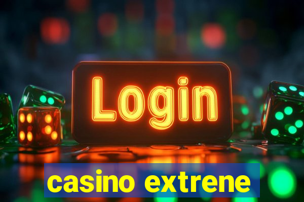 casino extrene