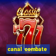 canal combate online multicanais