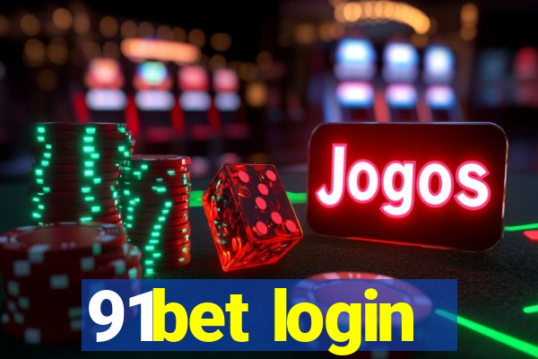 91bet login