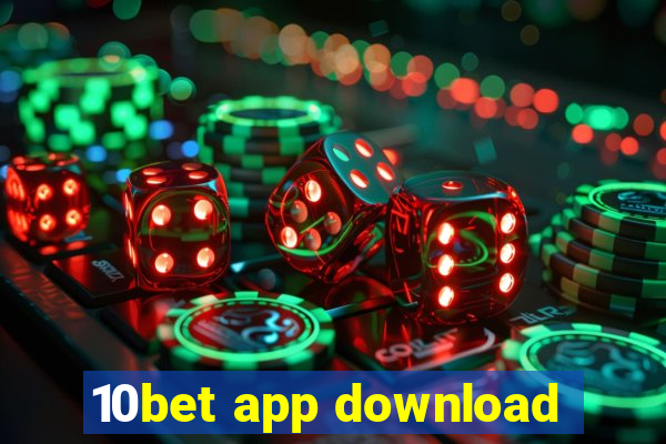 10bet app download