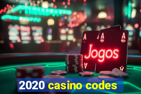 2020 casino codes