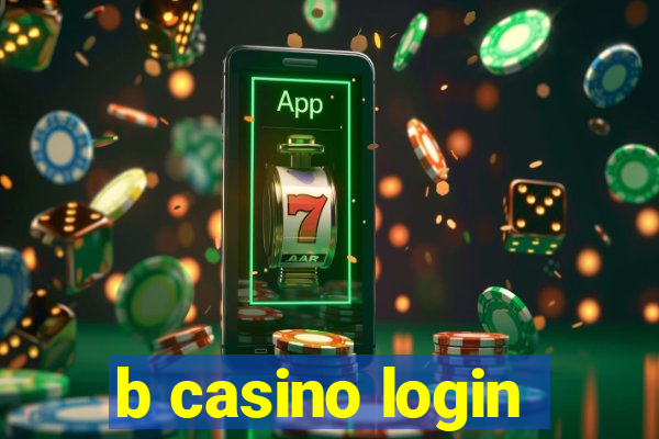 b casino login