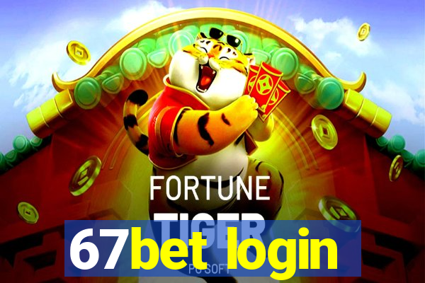 67bet login