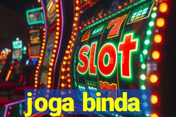 joga binda