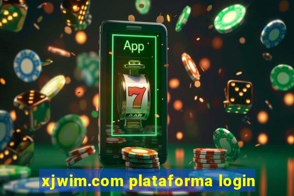 xjwim.com plataforma login