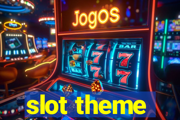 slot theme