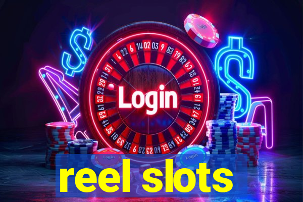 reel slots