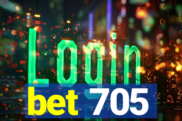 bet 705