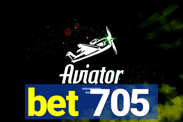 bet 705