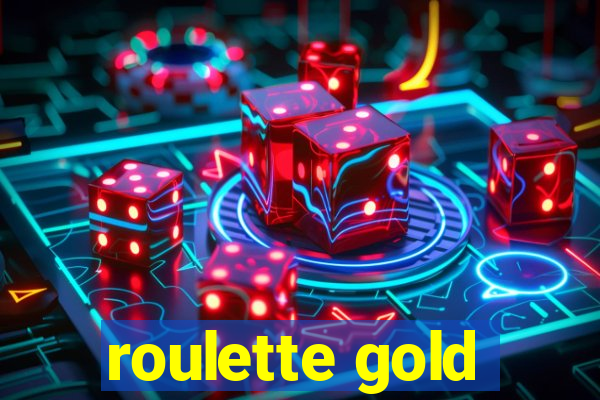 roulette gold