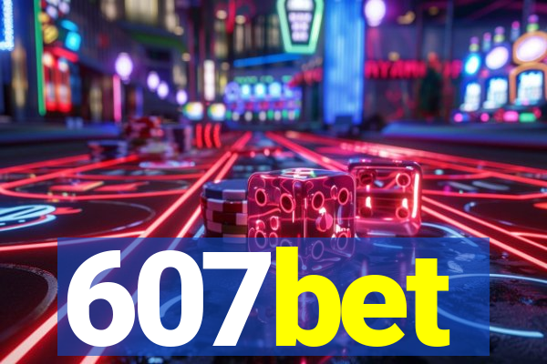 607bet