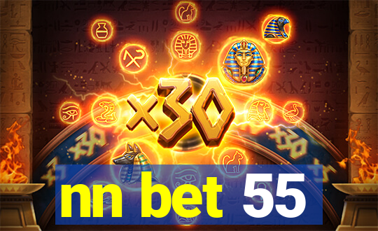 nn bet 55