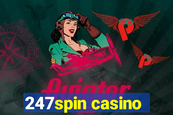 247spin casino