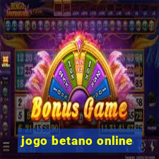 jogo betano online