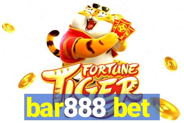 bar888 bet