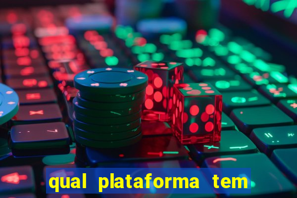 qual plataforma tem o jogo fortune tiger