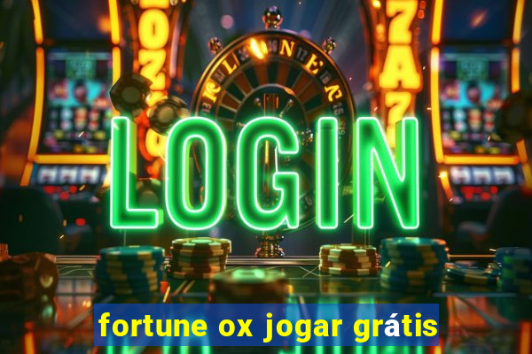 fortune ox jogar grátis