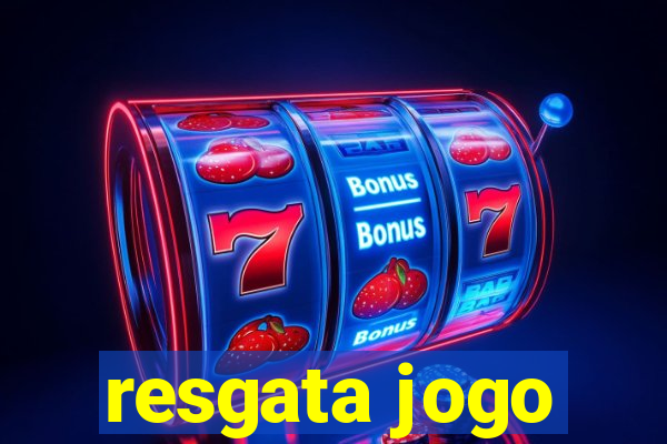 resgata jogo