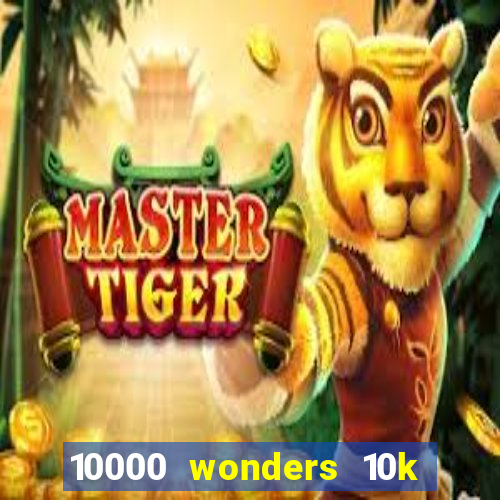 10000 wonders 10k ways slot free play